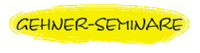 Gehner-Seminare für bewusstes Leben